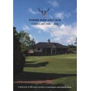 ENMORE PARK GOLF CLUB CENTENARY - 1906-2006