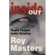 INSIDE OUT - RUGBY LEAGUE UNDER SCRUTINY