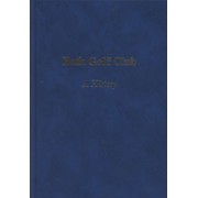 BATH GOLF CLUB - A HISTORY
