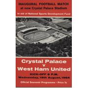 CRYSTAL PALACE V WEST HAM UNITED 1964-65 FOOTBALL PROGRAMME - FIRST MATCH IN BRITISH  ALL SEATER STADIUM