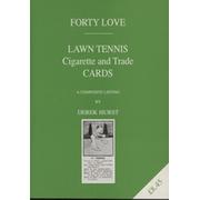 FORTY LOVE - LAWN TENNIS CIGARETTE AND TRADE CARDS / A COMPOSITE LISTING
