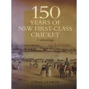150 YEARS OF NSW FIRST-CLASS CRICKET - A CHRONOLOGY