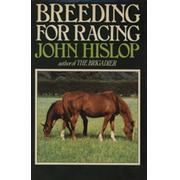 BREEDING FOR RACING