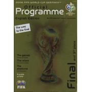 2006 FIFA WORLD CUP GERMANY - OFFICIAL PROGRAMME (ENGLISH LANGUAGE WITH GROUP RESULTS PRINTED)