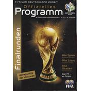 2006 FIFA WORLD CUP GERMANY - OFFIZIELLES PROGRAMM FINALRUNDEN (GERMAN EDITION WITH GROUP RESULTS PRINTED)