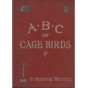 THE ABC OF CAGE BIRDS