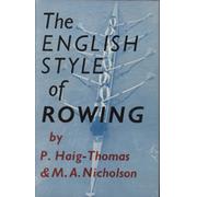 THE ENGLISH STYLE OF ROWING - NEW LIGHT ON AN OLD METHOD
