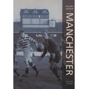 IMAGES OF SPORT - RUGBY LEAGUE IN MANCHESTER