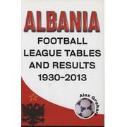 ALBANIA FOOTBALL LEAGUE TABLES AND RESULTS 1930-2013 