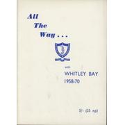 ALL THE WAY WITH WHITLEY BAY 1958-70