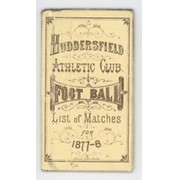HUDDERSFIELD ATHLETIC (RUGBY) FOOTBALL CLUB 1877-78 FIXTURE CARD