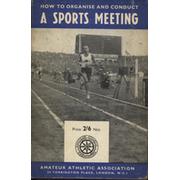 HOW TO ORGANISE AND CONDUCT A SPORTS MEETING