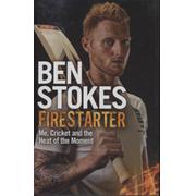 FIRESTARTER - ME, CRICKET AND THE HEAT OF THE MOMENT