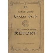 DURHAM CRICKET CLUB THIRTY-SECOND ANNUAL REPORT - 1913