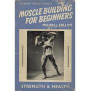MUSCLE BUILDING FOR BEGINNERS