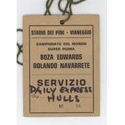 CORNELIUS BOZA-EDWARDS V ROLANDO NAVARETTE 1981 (VIAREGGIO) BOXING PRESS PASS