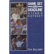 GAME, SET AND DEADLINE - A TENNIS ODYSSEY
