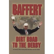 BAFFERT - DIRT ROAD TO THE DERBY