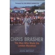 CHRIS BRASHER - THE MAN WHO MADE THE LONDON MARATHON