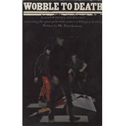 WOBBLE TO DEATH