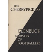 THE CHERRYPICKERS - GLENBUCK, NURSERY OF FOOTBALLERS (BILL SHANKLY