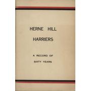 HERNE HILL HARRIERS - A RECORD OF SIXTY YEARS