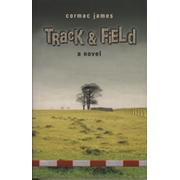 TRACK AND FIELD - A NOVEL