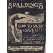HOW TO SWIM AND SAVE LIFE (SPALDING