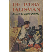 THE IVORY TALISMAN