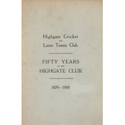 HIGHGATE CRICKET AND LAWN TENNIS CLUB 1879-1929