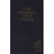 PLAY RESUMED WITH CARDUS (LIMITED EDITION)
