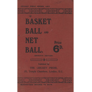 THE RULES OF BASKET BALL AND NET BALL - SEVENTH EDITION