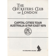 THE CRICKETERS CLUB OF LONDON - CAPITAL CITIES TOUR AUSTRALIA & FAR EAST 1979