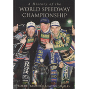 A HISTORY OF THE WORLD SPEEDWAY CHAMPIONSHIP