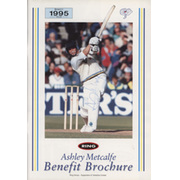 ASHLEY METCALFE (YORKSHIRE) 1995 SIGNED CRICKET BENEFIT BROCHURE