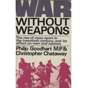 WAR WITHOUT WEAPONS