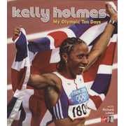 KELLY HOLMES - MY OLYMPIC TEN DAYS
