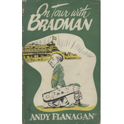ON TOUR WITH BRADMAN