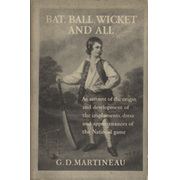BAT, BALL, WICKET AND ALL (ROBERTSON-GLASGOW