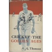 CRICKET: THE GOLDEN AGES