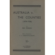 AUSTRALIA V THE COUNTIES (1878-1938) - R.C. ROBERTSON-GLASGOW