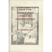 A GUIDE TO THE HOLDING OF SPORTS BOOKS IN THE BOOKSHOPS OF BRITAIN