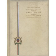 THE BIOGRAPHY OF COLONEL, HIS HIGHNESS SHRI SIR RANJITSINHJI VIBHAJI, MAHARAJA JAM SAHEB OF NAWANAGAR ...