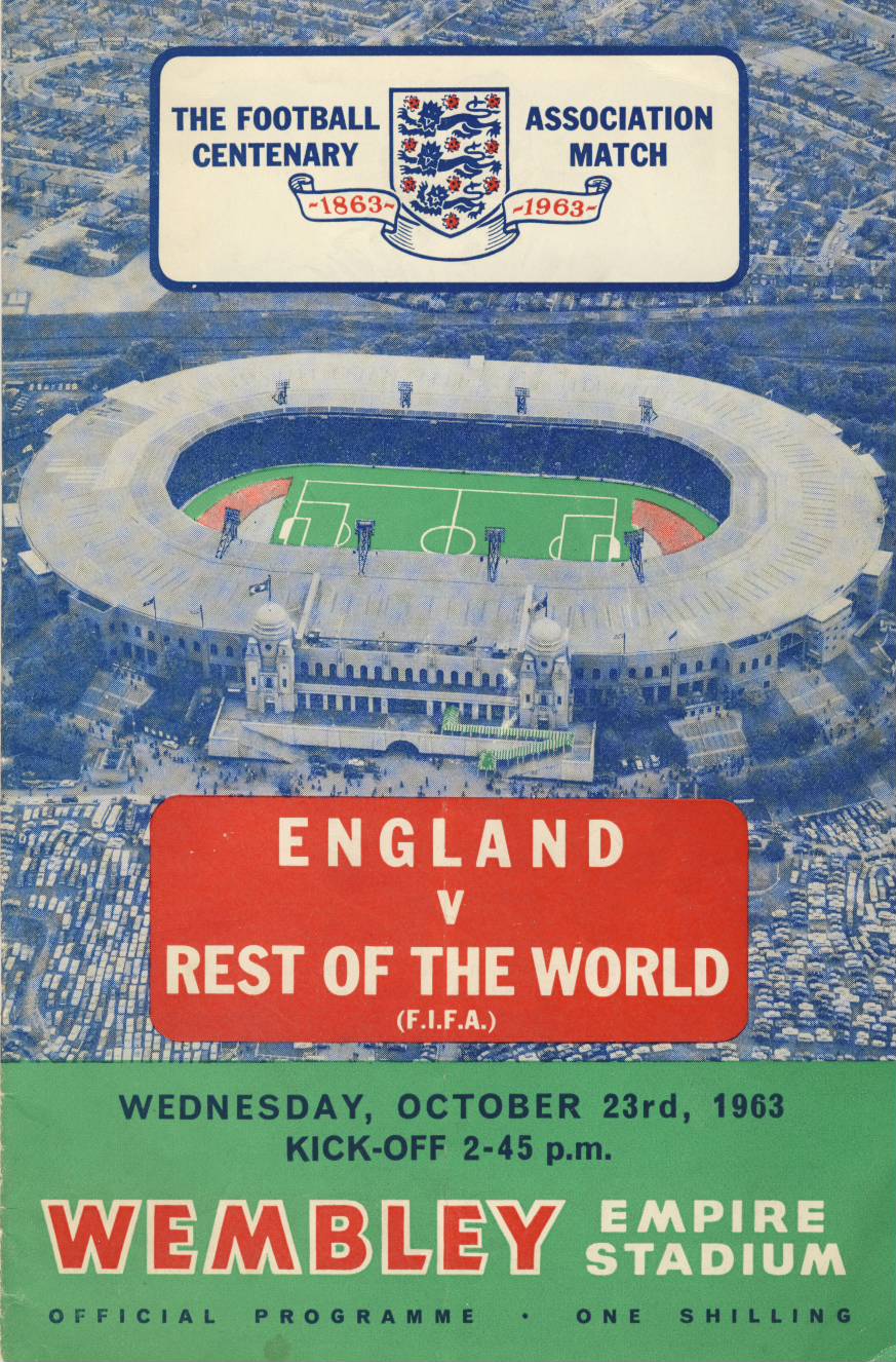 ENGLAND V REST OF THE WORLD 1963 FOOTBALL PROGRAMME International