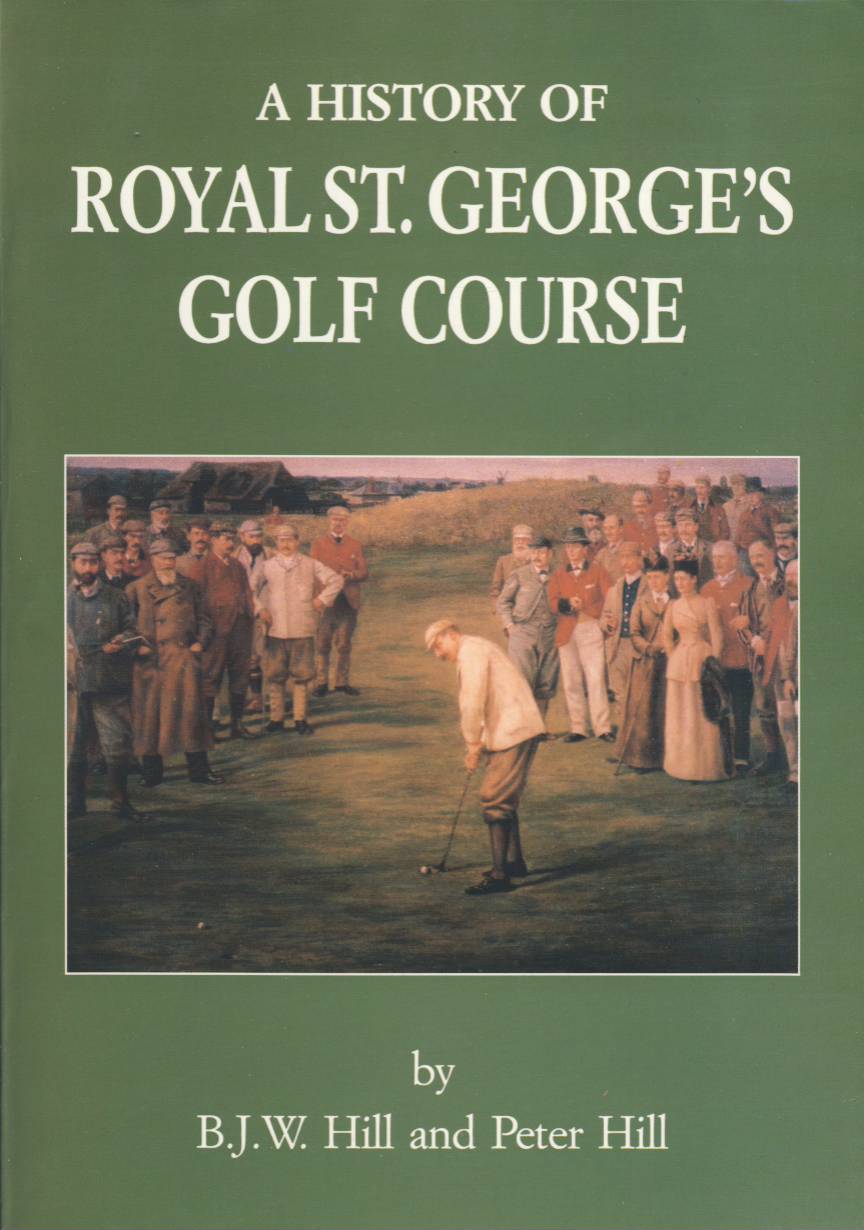 A HISTORY OF ROYAL ST. GOLF COURSE Golf Club History Books