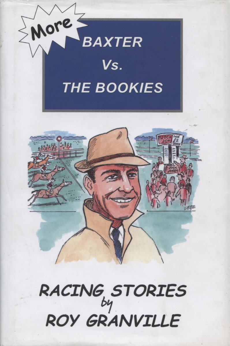 MORE BAXTER VS. THE BOOKIES Horse Racing General Books