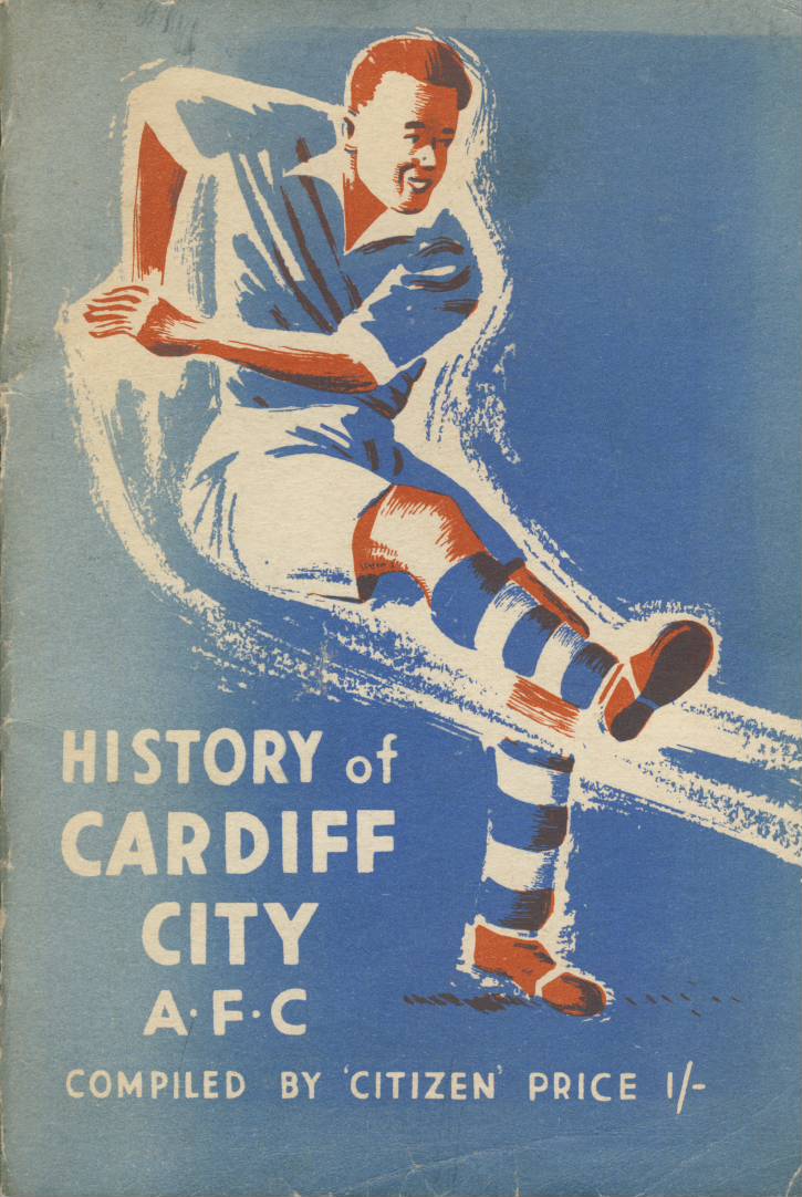 HISTORY OF CARDIFF CITY A.F.C. Books on Football Clubs