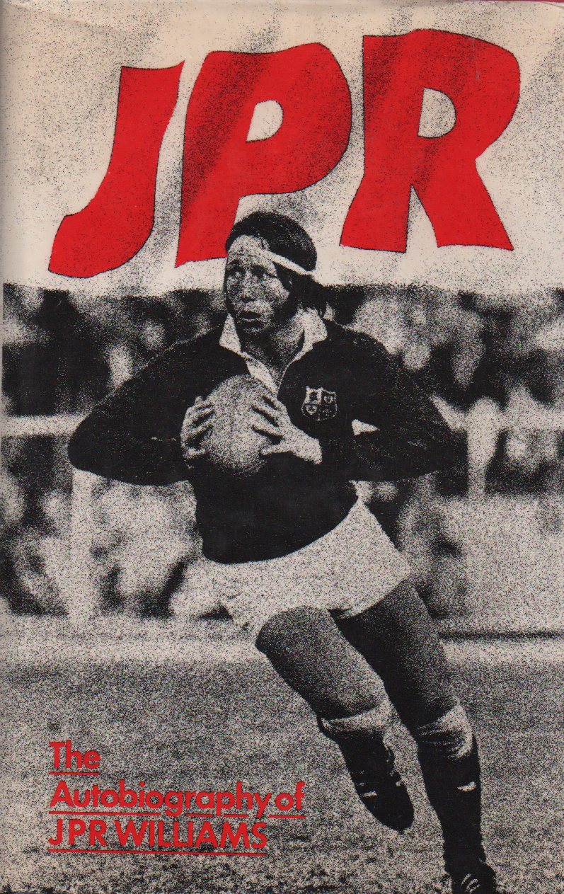 JPR AN AUTOBIOGRAPHY Rugby Biographies