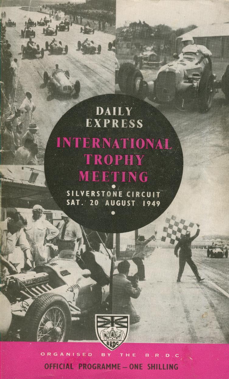 BRDC INTERNATIONAL TROPHY MEETING 1949 MOTOR RACING PROGRAMME Motor