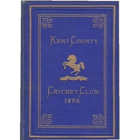 KENT COUNTY CRICKET CLUB 1898 [BLUE BOOK]